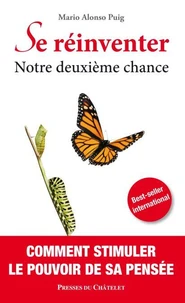 Se réinventer, l'art de se dépasser