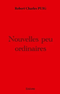 Nouvelles peu ordinaires