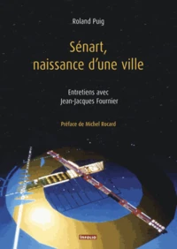 Sénart, naissance d'une ville