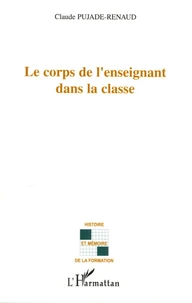 Le corps dans l'enseignant dans la classe