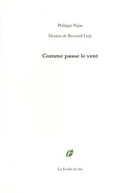 Comme passe le vent