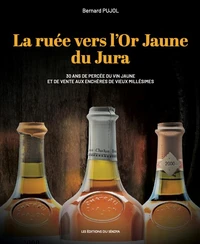 La ruée vers l’Or Jaune du Jura
