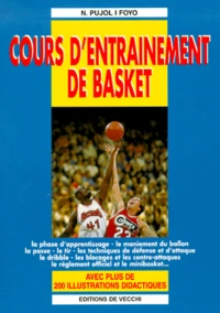 Cours D'Entrainement De Basket. Avec Plus De 250 Illustrations Didactiques
