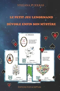 Le Petit Jeu Lenormand dévoile enfin son mystère