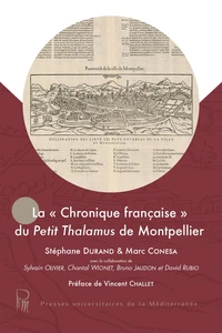 La "chronique francaise" du petit Thamamus de Montpellier