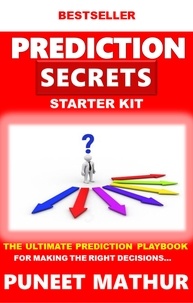  Puneet Mathur - Prediction Secrets Starter Kit - Prediction Secrets, #4.