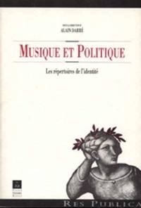  Pur - Musique Et Politique. Les Repertoires De L'Identite.