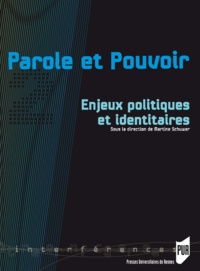  Pur - Parole et Pouvoir - Tome 2, Enjeux politiques et identitaires.