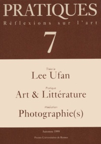  Pur - Pratiques N° 7 Automne 1999 : Lee Ufan.