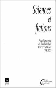  Pur - Sciences Et Fictions. Psychanalyse Et Recherches Universitaires.