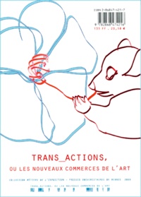  Pur - Trans_Actions, Ou Les Nouveaux Commerces De L'Art.
