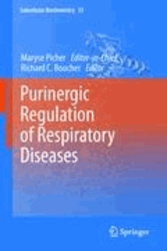 Maryse Picher - Purinergic Regulation of Respiratory Diseases.