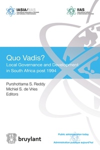 Purshottama Reddy - Quo Vadis ? - Local Governance and Development in South Africa post 1994.
