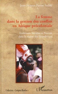 La femme dans la gestion des conflits en Afrique précoloniale