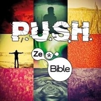  PUSH - Ze Bible.