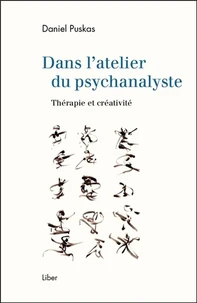 Dans l'atelier du psychanalyste
