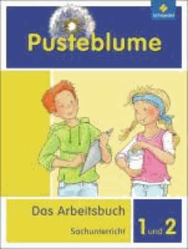 Pusteblume. Das Arbeitsbuch Sachunterricht 1 und 2. Arbeitsbuch. Allgemeine Ausgabe - Ausgabe 2013.