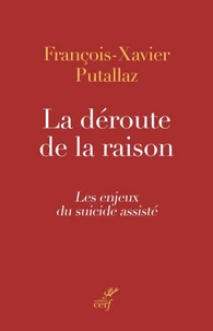 La déroute de la raison