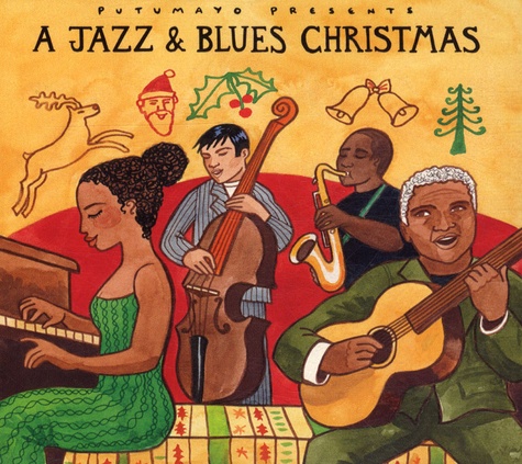  Putumayo - A jazz & Blues Christmas. 1 CD audio