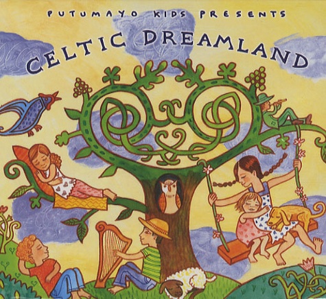  Putumayo Kids - Celtic Dreamland. 1 CD audio