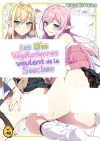 Les Elfes Végétariennes Veulent de la Saucisse - Tome 1