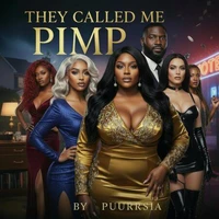 They Called Me Pimp