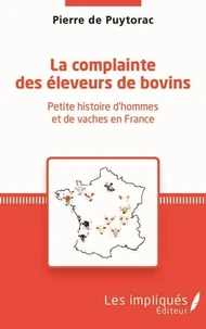 La complainte des éleveurs de bovin