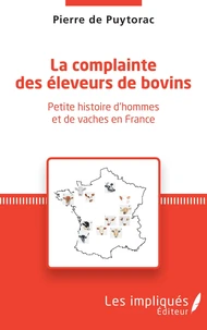 La complainte des éleveurs de bovin