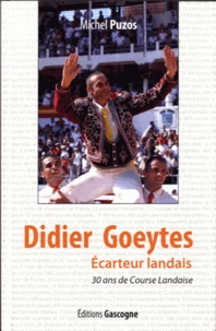 Didier Goeytes, écarteur landais
