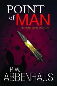  PW Abbenhaus - Point of Man (Book 2 in the "of Man" series).