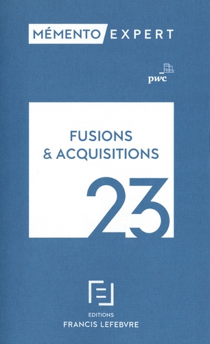 Fusions et acquisitions  Edition 2023