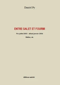 Entre galet et fourmi