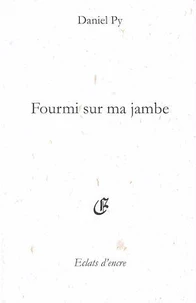 Fourmi sur ma jambe
