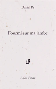 Fourmi sur ma jambe