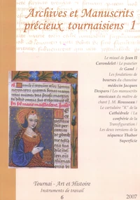 Archives et manuscrits précieux tournaisiens