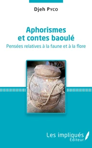 Aphorismes et contes baoulé