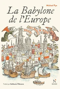 La Babylone de l'Europe