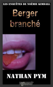 Berger branché