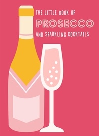  Pyramid - The Little Book of Prosecco and Sparkling Cocktails.