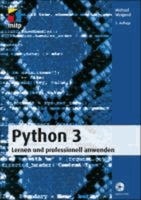 Python 3 - Lernen und professionell anwenden.