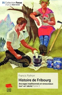 Histoire de Fribourg - Tome 3