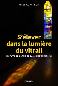 S'élever dans la lumière du vitrail