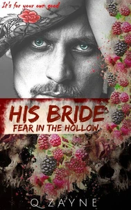 His Bride: Fear in The Hollow