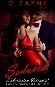 Seduced: Curvy Submissive &amp; Older Dom