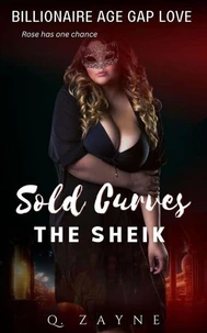 Sold Curves–The Sheik: Billionaire Age Gap Love