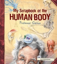  QA international Collectif - My Scrapbook of the Human Body (by Professor Genius).