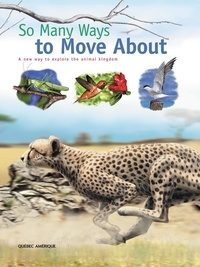  QA international Collectif - So Many Ways to Move About - A new way to explore the animal kingdom.