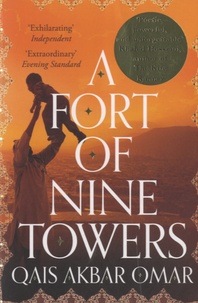 Qais Akbar Omar - A Fort of Nine Towers.