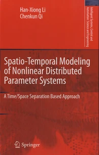 Spatio-Temporal Modeling of Nonlinear Distributed Parameter Systems