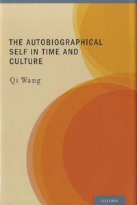 The Autobiographical Self in Time and Culture